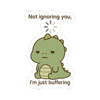 Cute Dino Ignoring Stickers, Kids Sticker Pack, Scrapbook Decals, Laptop Decals, Water Bottle Stickers, Vinyl Stickers