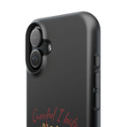 Careful I bite- Phone case- Impact-Resistant Cases