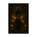 The Offering- Magician Tarot Satin Poster | Gothic Wall Art, Occult Decor, Witchy Home, Gift for Witches, Halloween Decoration, The Offering