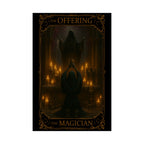 The Offering- Magician Tarot Satin Poster | Gothic Wall Art, Occult Decor, Witchy Home, Gift for Witches, Halloween Decoration, The Offering