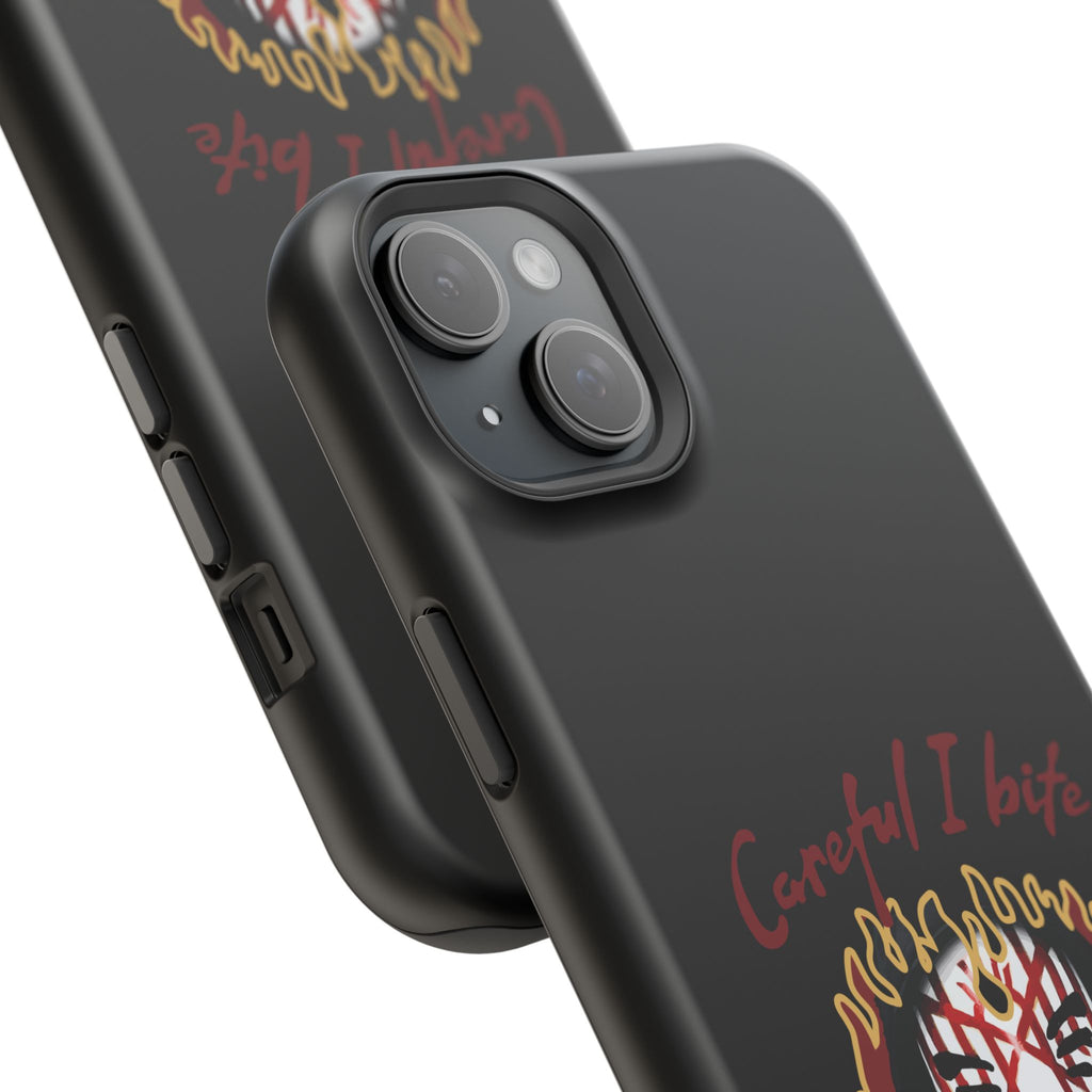 Careful I bite- Phone case- Impact-Resistant Cases