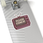 90's Retro TV Sticker — "Please Stand By" Vintage Aesthetic Laptop Decal