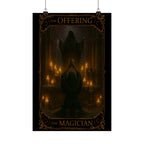 The Offering- Magician Tarot Satin Poster | Gothic Wall Art, Occult Decor, Witchy Home, Gift for Witches, Halloween Decoration, The Offering